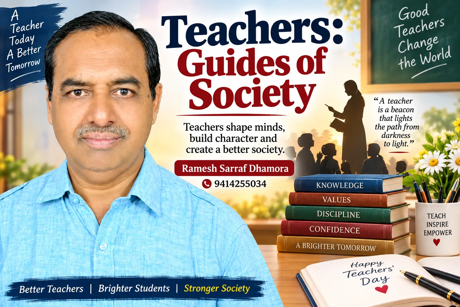 Teachers: Guides of Society