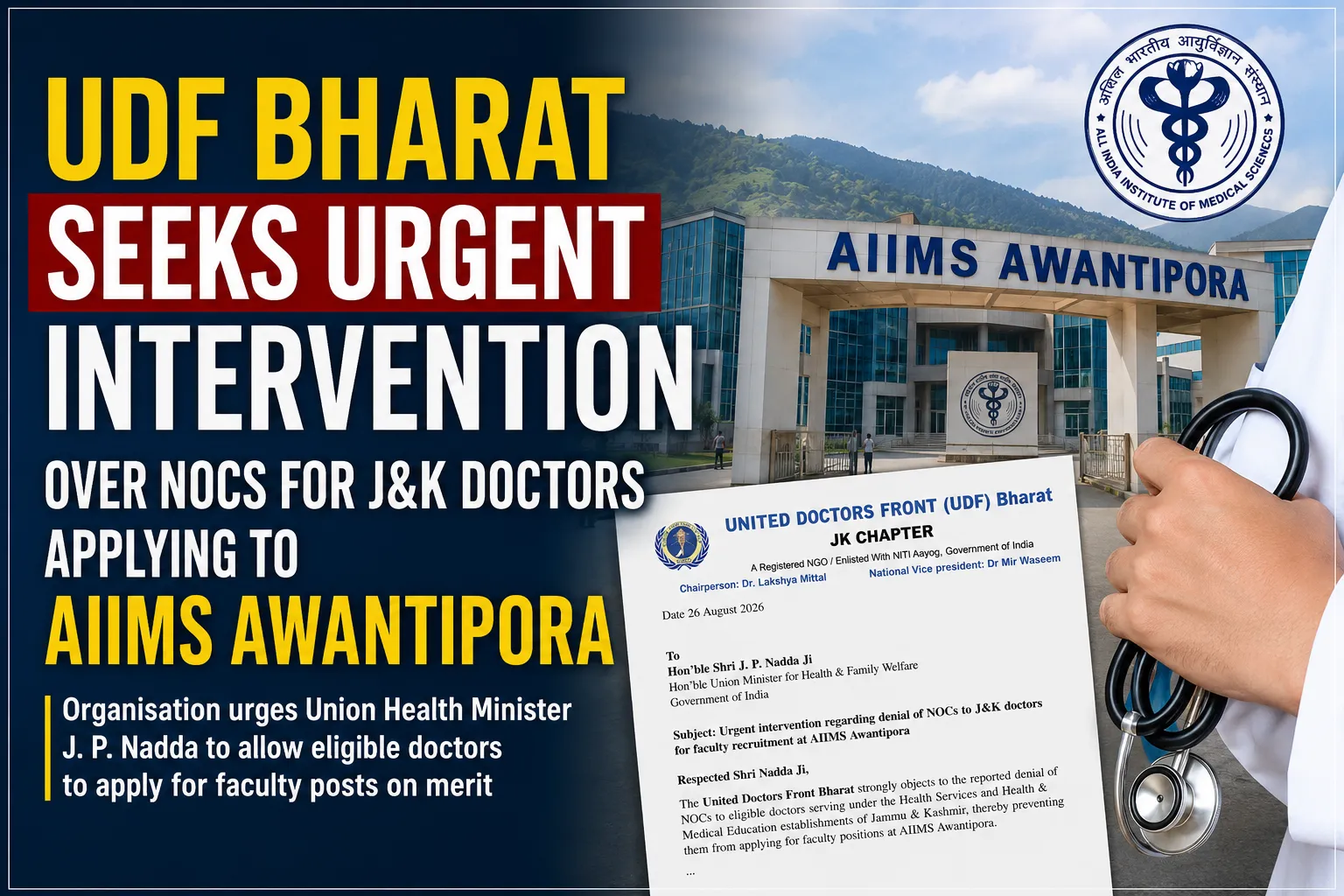 UDF Bharat Seeks Urgent Intervention Over NOCs for J&K Doctors Applying to AIIMS Awantipora