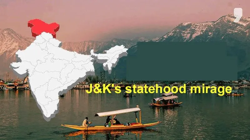 J&K's statehood mirage