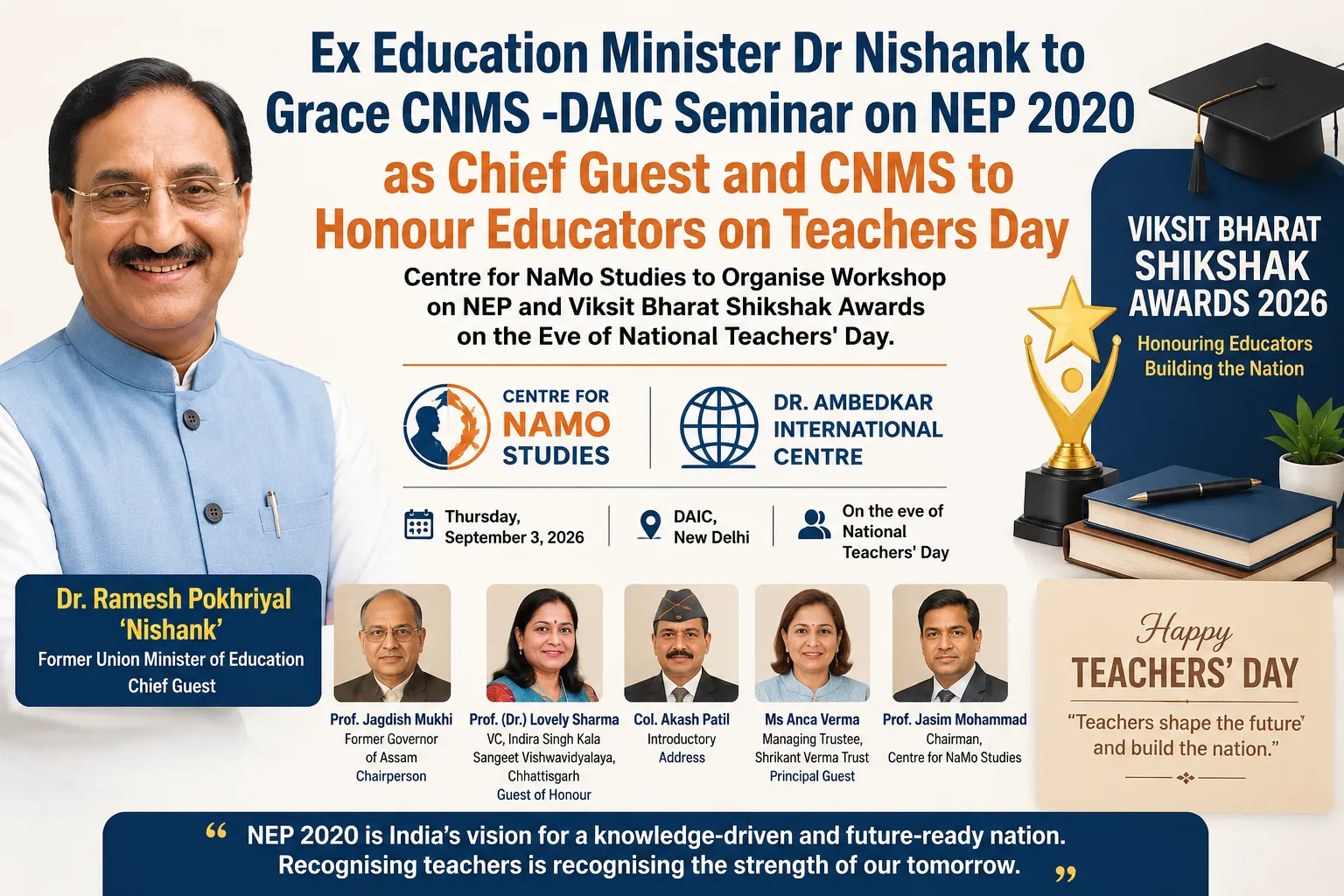 Ex Education Minister Dr Nishank to Grace CNMS-DAIC Seminar on NEP 2020 as Chief Guest